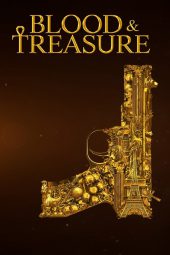 Blood & Treasure - Season 1 - Propagate / CBS